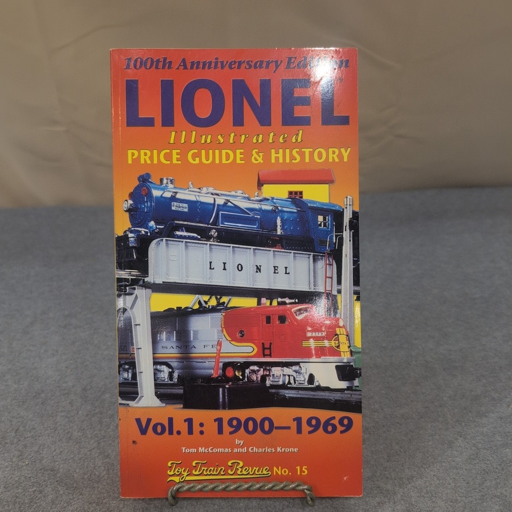 Lionel Illustrated Price Guide & History Vol 1 1900-1969 100th Anniversary Ed - Picture 1 of 4